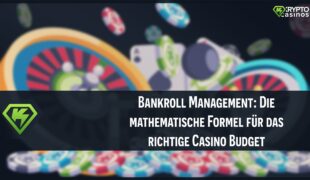 Hier wird erklärt, wie man das sicherste Casinobudget errechnet.