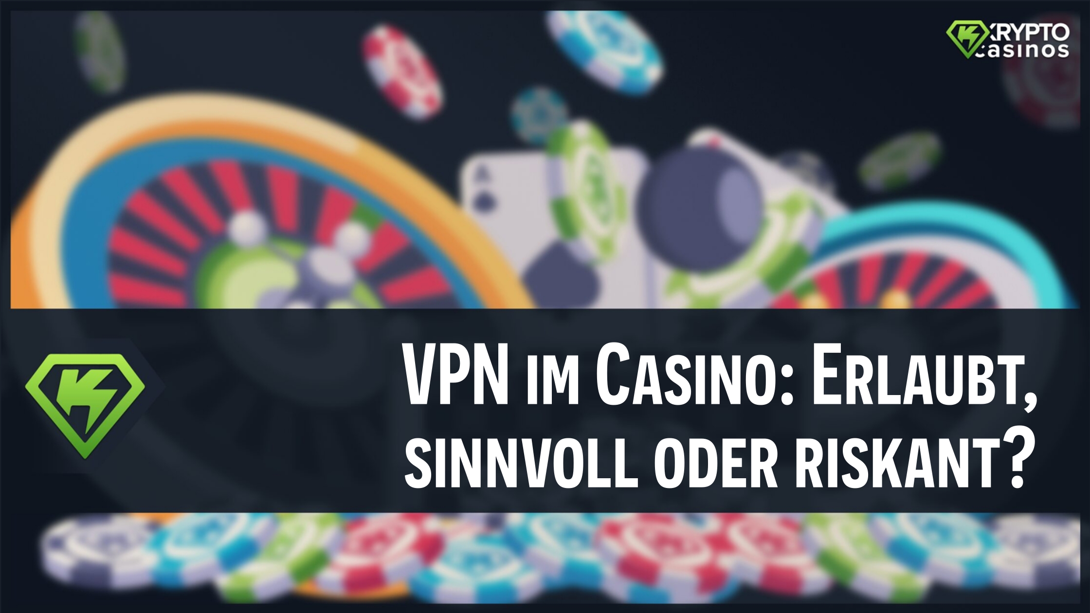Hier werden die Hintergründe von VPN Diensten in Online Casinos erklärt.
