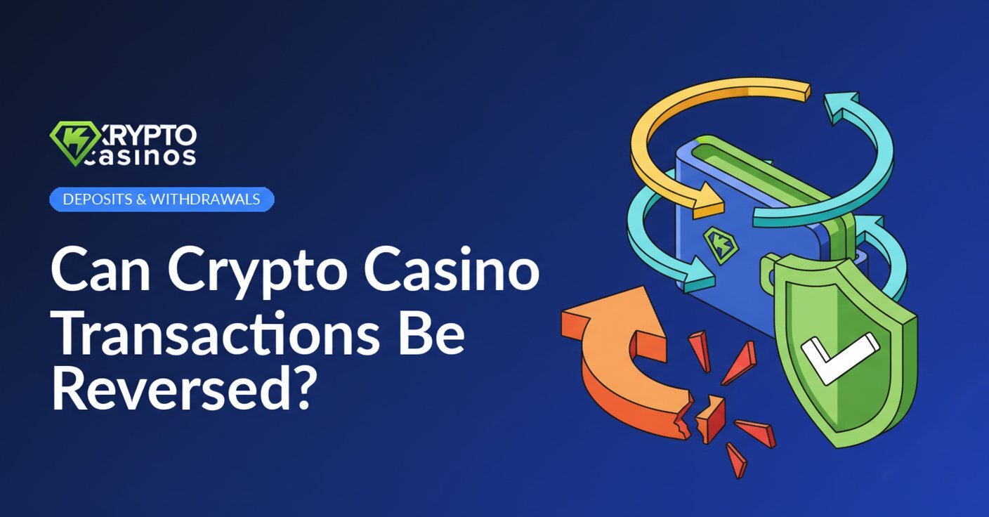can crypto casino transactions be reversed featured image
