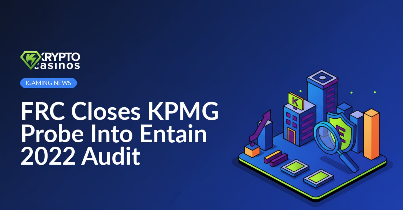 FRC logo beside a KPMG building facade with Entain's headquarters in the background under cloudy sky