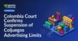 Colombian flag with a court gavel resting on a legal document, against a courthouse background.